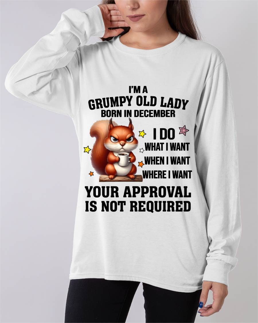 DECEMBER BORN WOMEN DON’T NEED APPROVAL TEE - FOR WOMEN - TLEE12 (SKU2605-211-12)