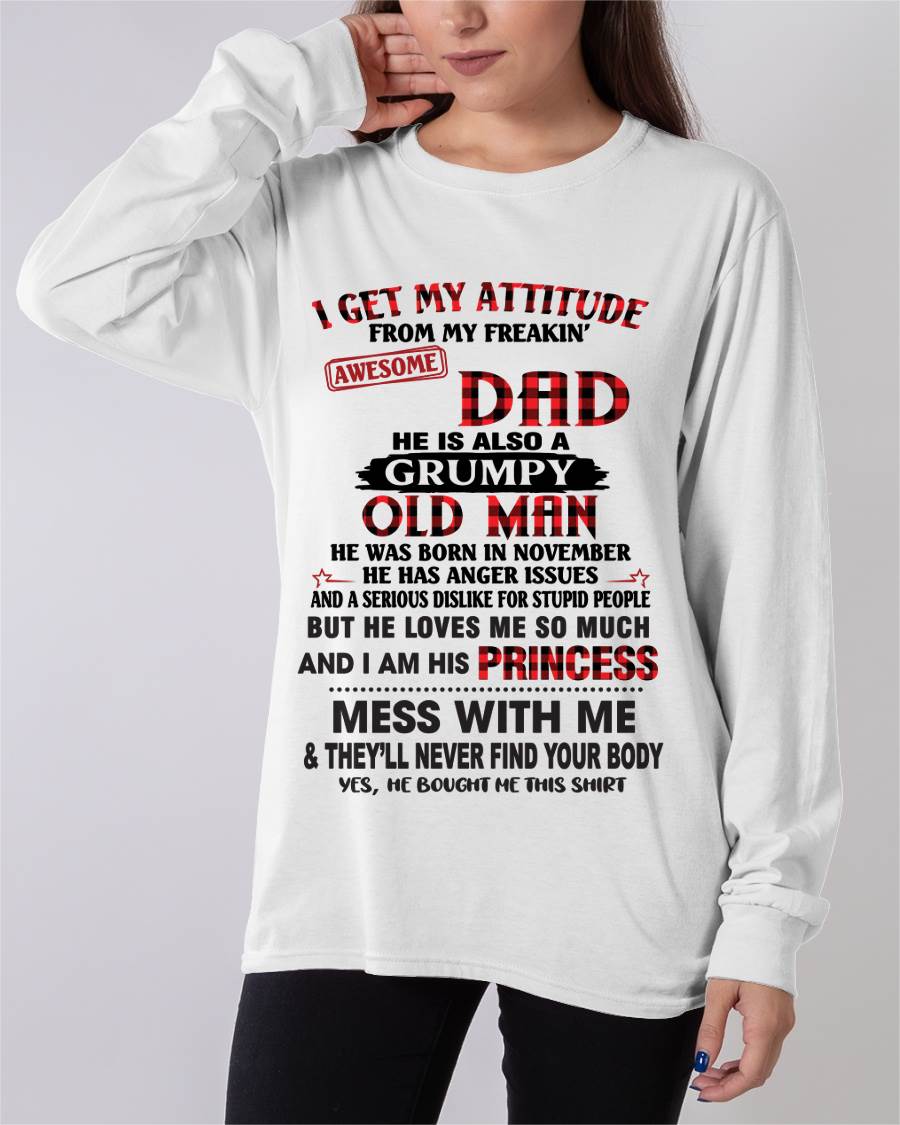 NOVEMBER - I GET MY ATTITUDE FROM MY FREAKIN' AWESOME DAD - FROM DAD - TLEE11 (SKU2603-78-11)