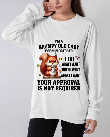 OCTOBER BORN WOMEN DON’T NEED APPROVAL TEE - FOR WOMEN - TLEE10 (SKU2605-211-10)