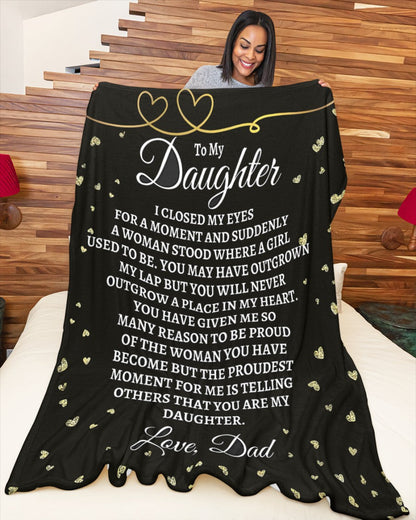 TO MY DAUGHTER - GIFT FOR DAUGHTER FROM DAD - Sherpa Fleece Quilt Blanket (SKUB-BLANKET-DAD00)