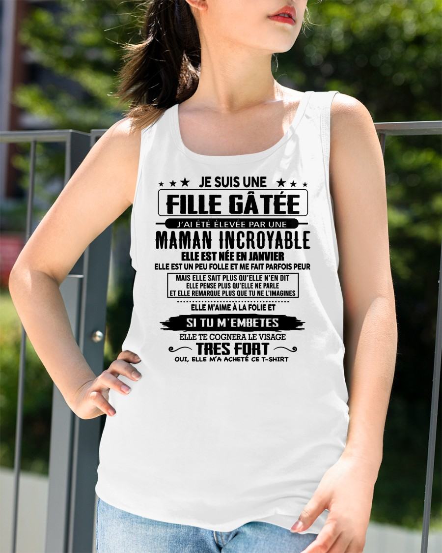 JANVIER - T-SHIRT JE SUIS UNE FILLE CHANCEUSE – CADEAU TOUCHANT DE MAMAN INCROYABLE - frTLEE01 (SKU26T-0190-01)