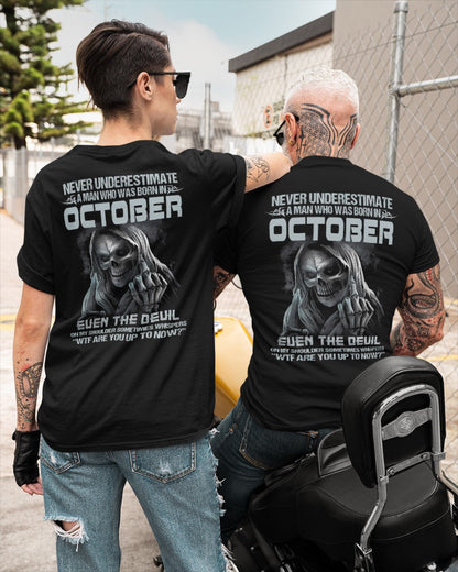 OCTOBER - NEVER UNDERESTIUNDER A MAN - T-SHIRT FOR MAN - TLEE10 (SKU08-05-10)