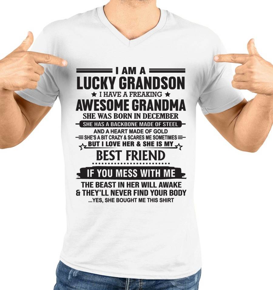 DECEMBER - I AM A LUCKY GRANDSON I HAVE A FREAKING AWESOME GRANDMA - FROM GRANDMA - TLEE12 (SKU2603-05-12)