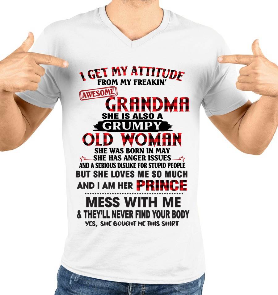 MAY - I GET MY ATTITUDE FROM MY FREAKIN’ AWESOME GRANDMA - FROM GRANDMA - TLEE05 (SKU2603-157-05)