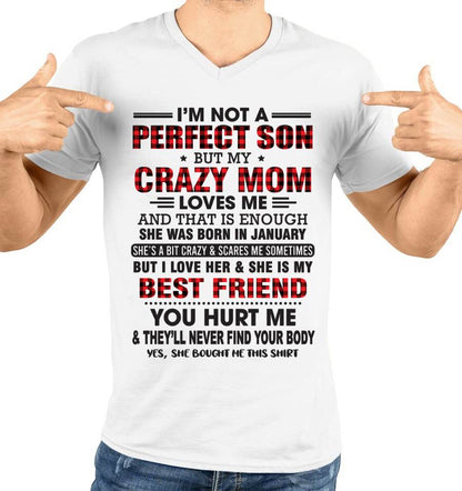JANUARY - I’M NOT A PERFECT SON BUT MY CRAZY MOM LOVES ME AND THAT IS ENOUGH - FROM MOM - TLEE01 (SKU11-97-01)