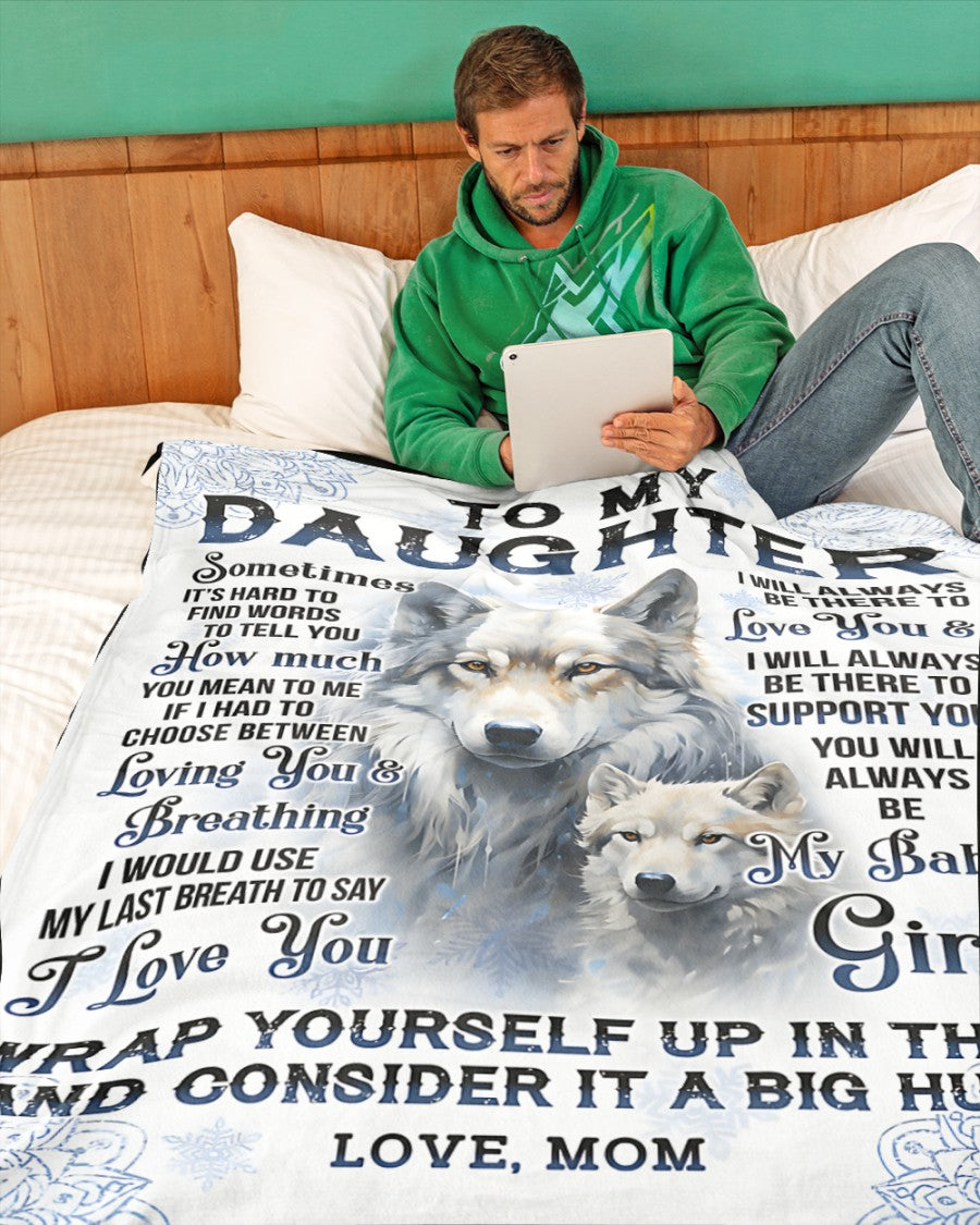 Special Gift For Your Daughter Blanket - From Mom (SKUB12-77)