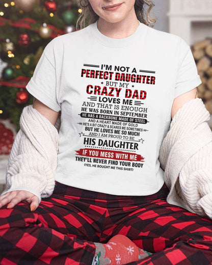SEPTEMBER - DAUGHTER OF A CRAZY DAD SHIRT - FROM DAD - TLEE09 (SKU2606-115-09)