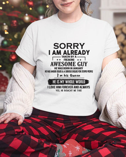 January - Sorry I Am Already Taken By A Freaking Awesome Guy - Gift From Husband - TLEE01 (SKU07-145-01)