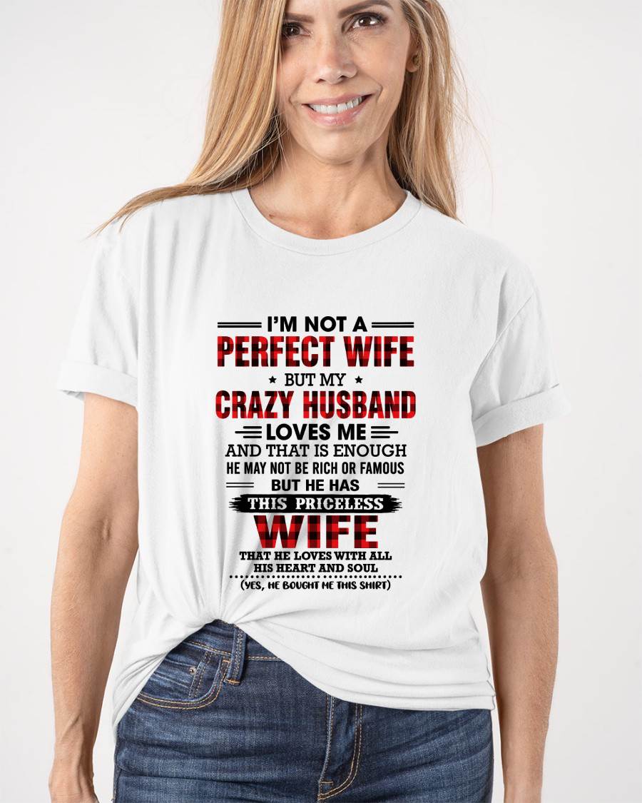 CRAZY HUSBAND LOVES ME WIFE SHIRT - FROM HUSBAND - TLEE00 (SKU2608-651-00)