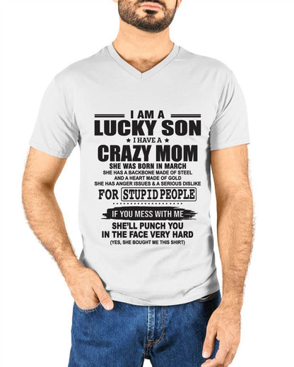 MARCH - I AM A LUCKY SON I HAVE A CRAZY MOM - FROM MOM - TLEE03 (SKU10-15-03)