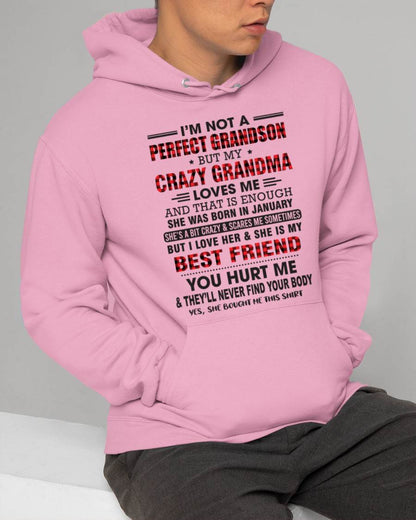 JANUARY - I’M NOT A PERFECT GRANDSON BUT MY CRAZY GRANDMA LOVES ME AND THAT IS ENOUGH - FROM GRANDMA - TLEE01 (SKU10-167-01)