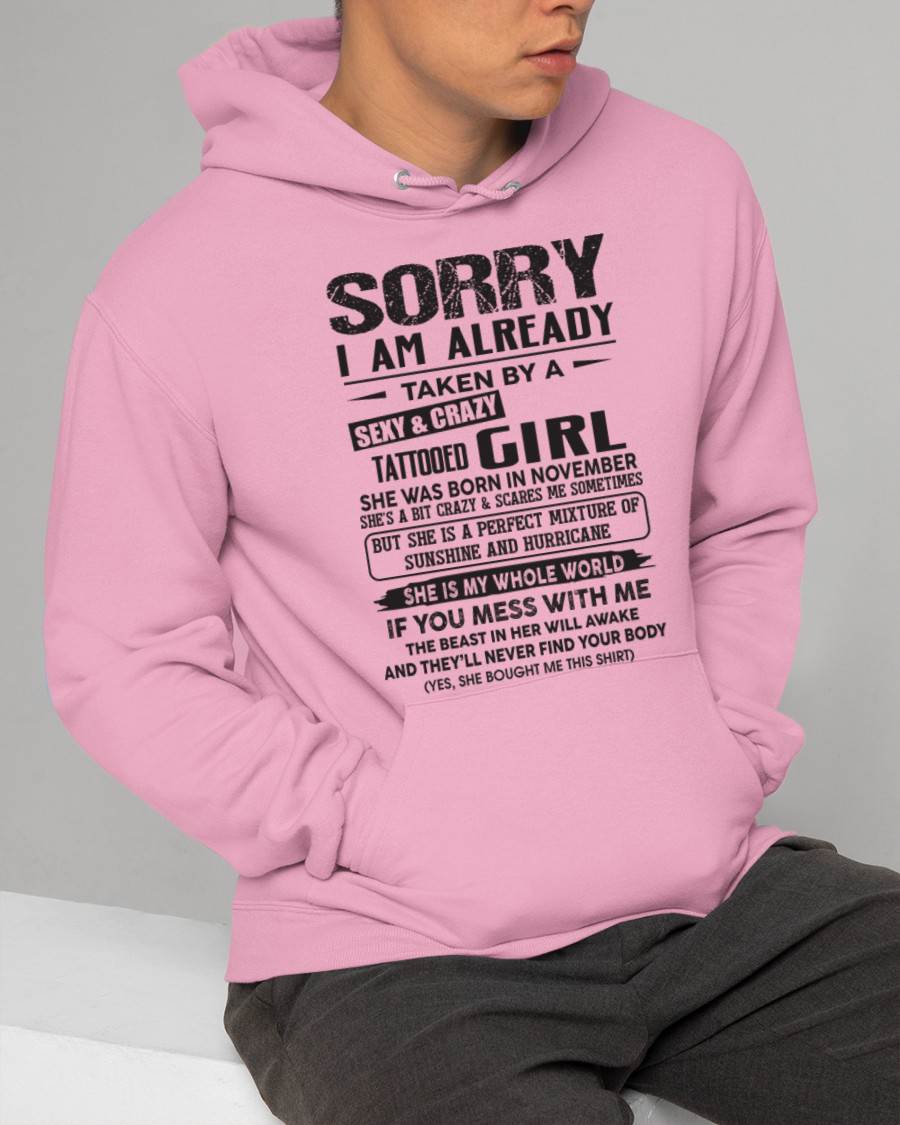 November - Sorry I Am Already Taken By A Sexy & Crazy Tattooed Girl - Gift From Wife - TLEE11 (SKU08-90-11)