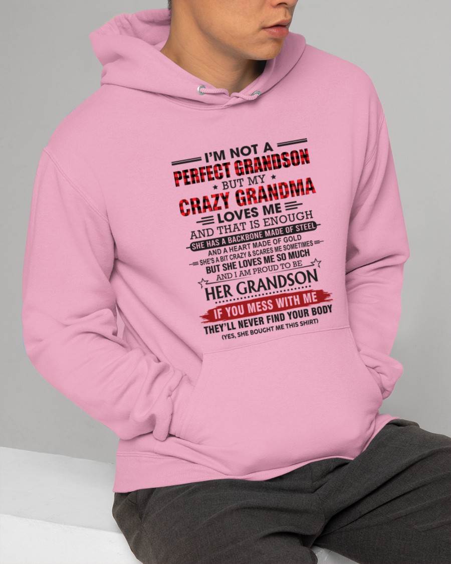 I’M NOT PERFECT, BUT MY CRAZY GRANDMA LOVES ME - FROM GRANDMA - TLEE00 (SKU26T-01131-00)