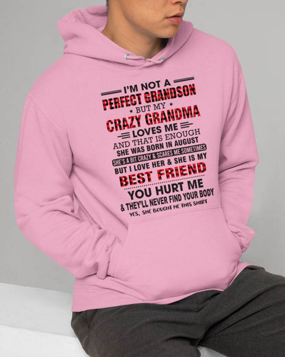 AUGUST - I’M NOT A PERFECT GRANDSON BUT MY CRAZY GRANDMA LOVES ME AND THAT IS ENOUGH - FROM GRANDMA - TLEE08 (SKU10-167-08)