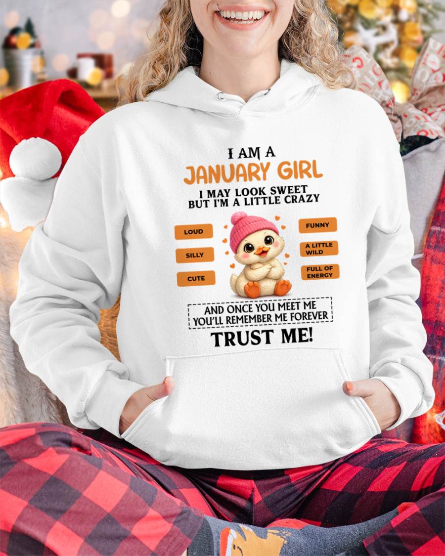 JANUARY GIRL - SWEET, LOUD, AND A LITTLE WILD, FULL OF LIFE AND ENERGY - FOR WOMEN - TLEE01 (SKU2603-200-01)