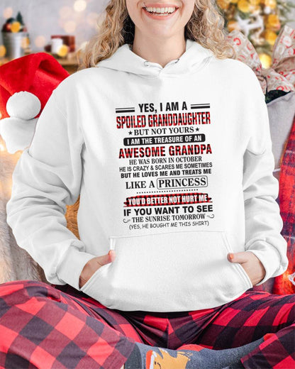 OCTOBER - YES, I AM A SPOILED GRANDDAUGHTER – TREASURE OF AN AWESOME GRANDPA - FROM GRANDPA - TLEE10 (SKU2602-205-10)