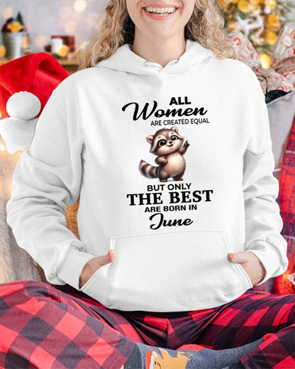 JUNE BORN WOMEN ARE THE BEST - FOR WOMEN - TLEE06 (SKU2604-78-06)