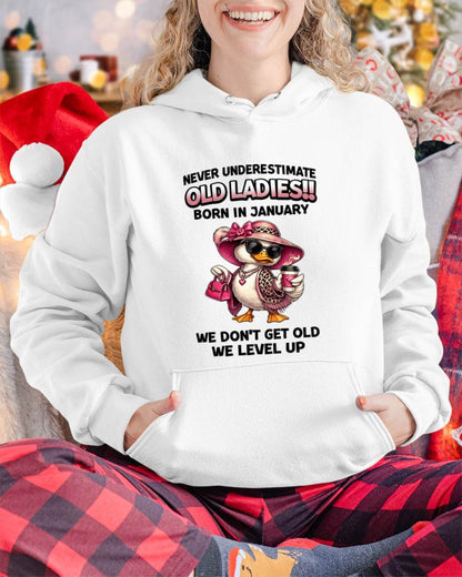 JANUARY LADIES – WE DON’T GET OLD, WE LEVEL UP - FOR WOMEN - TLEE01 (SKU2604-35-01)