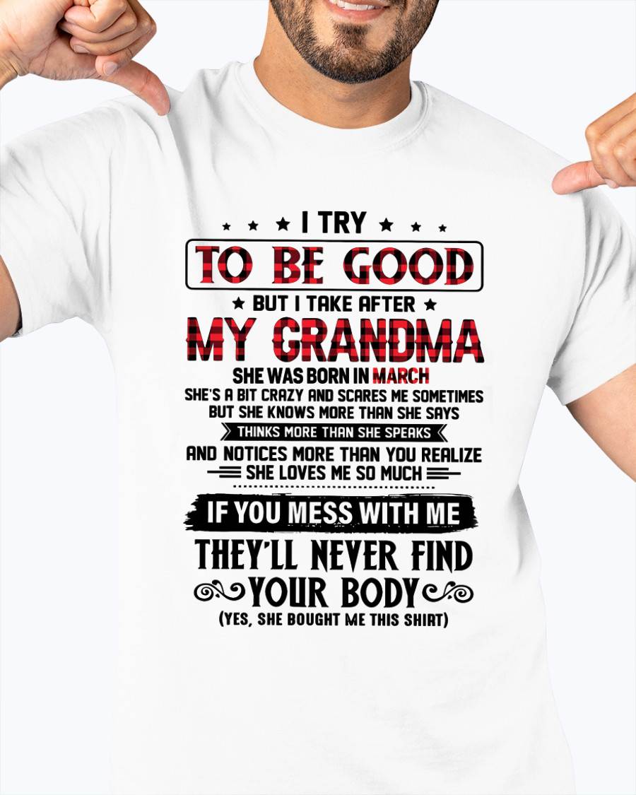 MARCH - I TRY TO BE GOOD BUT I TAKE AFTER MY GRANDMA - FROM GRANDMA - TLEE03 (SKU07-102-03)
