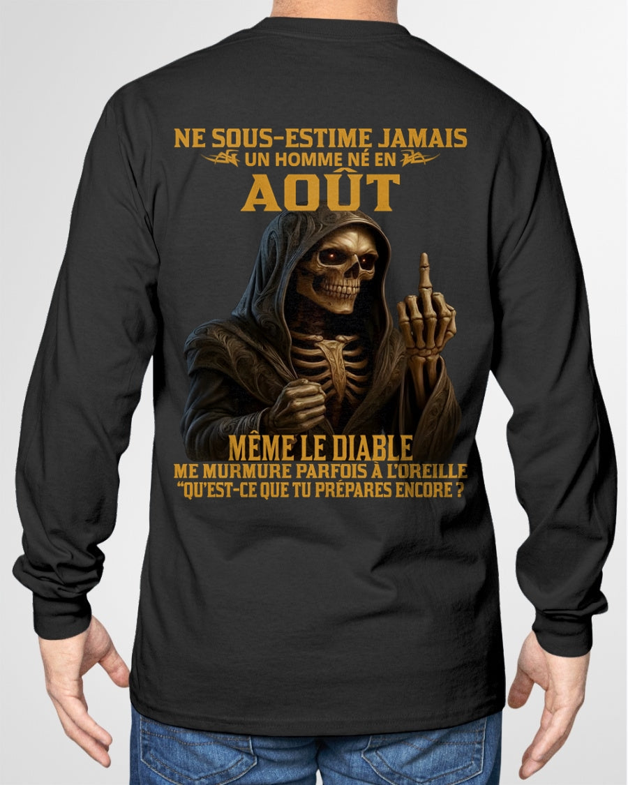 NE SOUS-ESTIME JAMAIS UN HOMME NÉ EN AOÛT Fr08 TLEE08 male (SKU12-305-08)