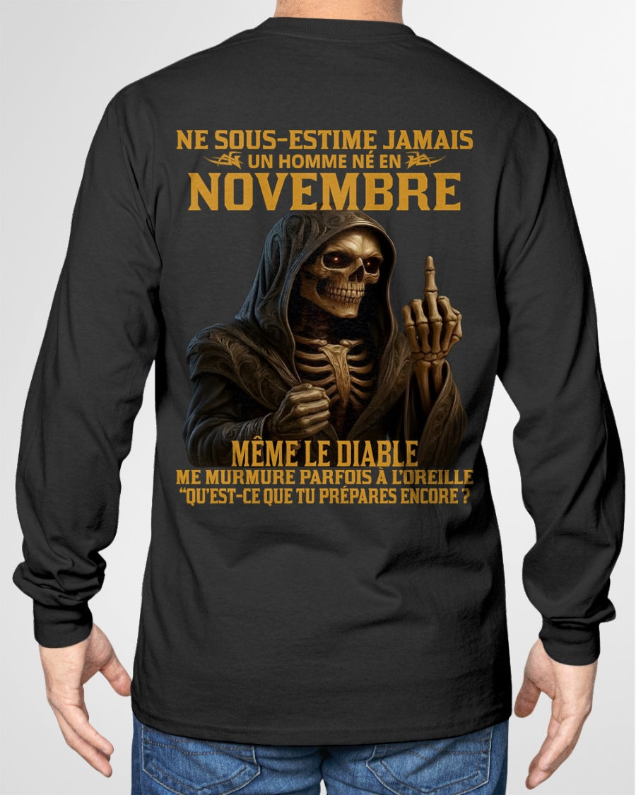 NE SOUS-ESTIME JAMAIS UN HOMME NÉ EN NOVEMBRE Fr11 TLEE11 male (SKU12-305-11)