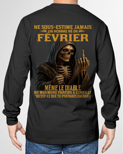 NE SOUS-ESTIME JAMAIS UN HOMME NÉ EN FÉVRIER Fr02 TLEE02 male (SKU12-305-02)