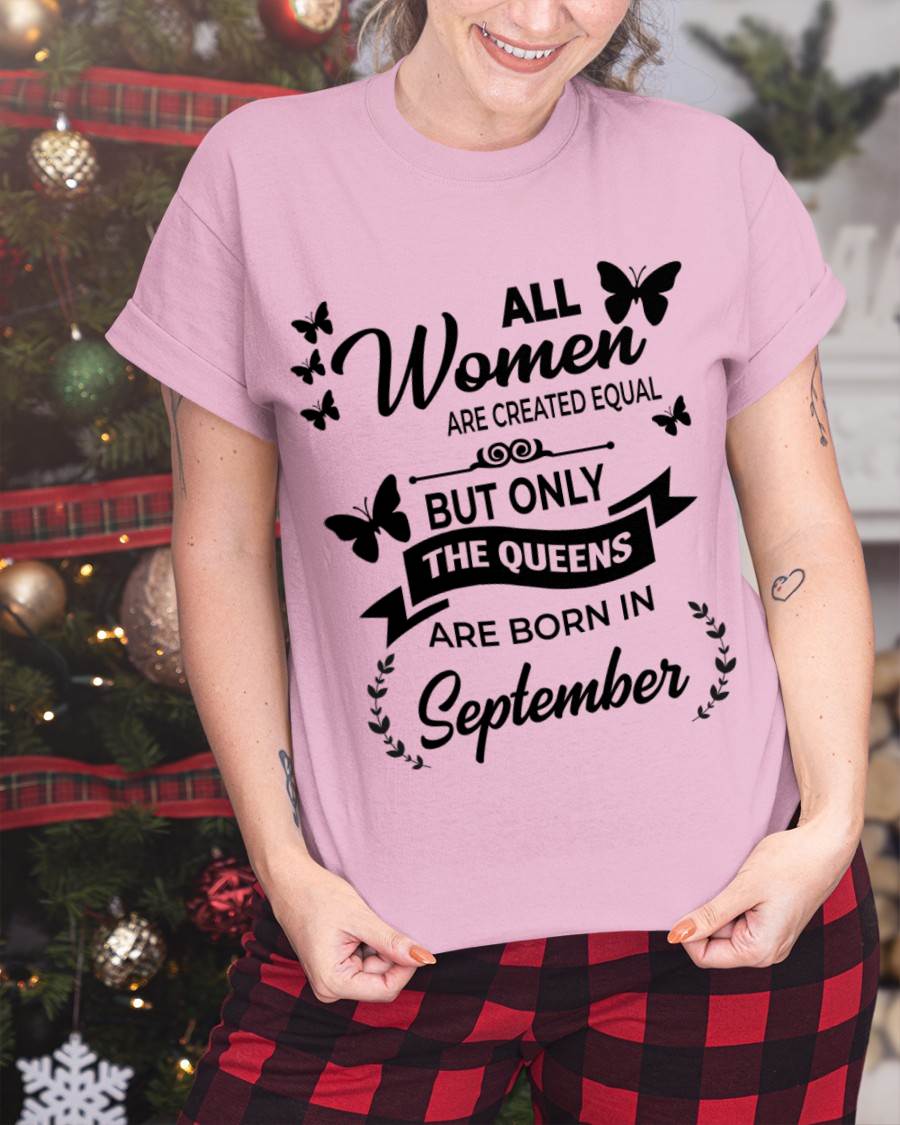 SEPTEMBER GIRLS ARE TRUE QUEENS - FOR WOMEN - TLEE09 (SKU2605-58-09)