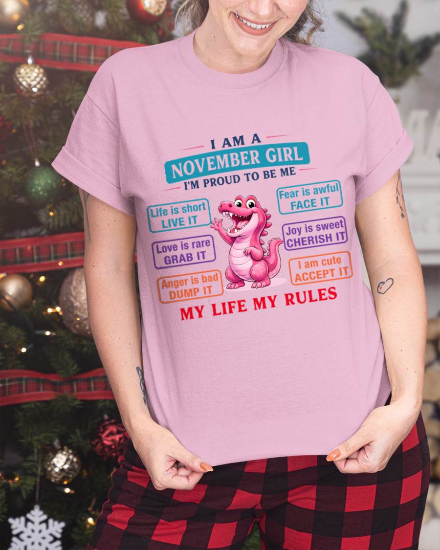 NOVEMBER GIRL – MY LIFE MY RULES - FOR WOMEN - TLEE11 (SKU2604-245-11)