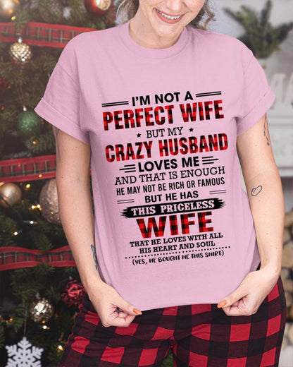 CRAZY HUSBAND LOVES ME WIFE SHIRT - FROM HUSBAND - TLEE00 (SKU2608-651-00)