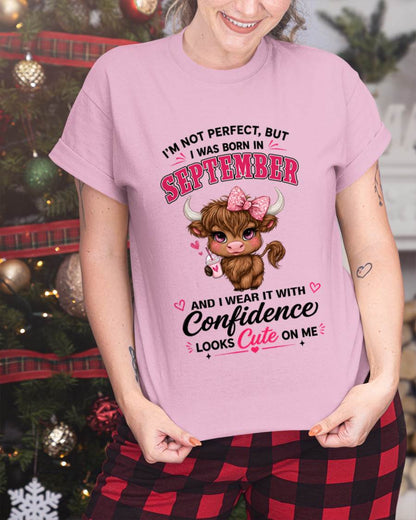 SEPTEMBER BORN CONFIDENCE TEE - FOR WOMEN - TLEE09 (SKU2608-118-09)