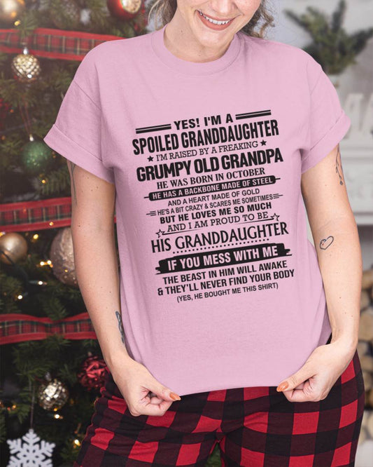 OCTOBER - YES! I'M A SPOILED GRANDDAUGHTER I'M RAISED BY A FREAKING GRUMPY OLD GRANDPA - FROM GRANDPA - TLEE10 (SKU12-129-10)