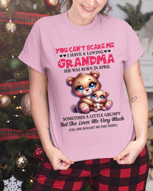 APRIL - YOU CAN’T SCARE ME I HAVE A LOVING GRANDMA - FROM GRANDMA - TLEE04 (SKU2602-129-04)
