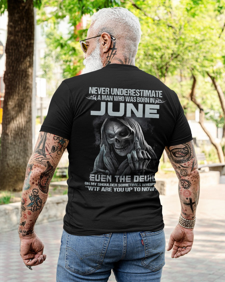 JUNE - NEVER UNDERESTIUNDER A MAN - T-SHIRT FOR MAN - TLEE06 (SKU08-05-06)