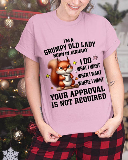 JANUARY BORN WOMEN DON’T NEED APPROVAL TEE - FOR WOMEN - TLEE01 (SKU2605-211-01)