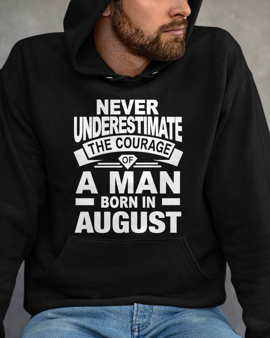 AUGUST BORN MAN : COURAGE STRENGTH & PRIDE - FOR MAN - TLEE08 (SKU2606-126-08)