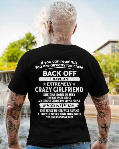 July - Back Off I Have An Extremely Crazy Girlfriend - Gift From Wife - TLEE07 (SKU07-175-07)