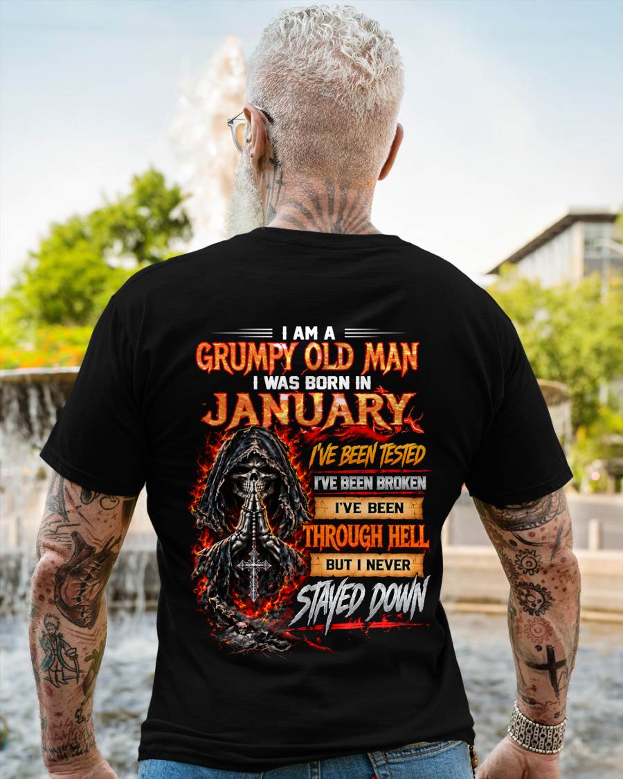 JANUARY BORN GRUMPY OLD MAN – BUILT THROUGH HELL - FOR MAN - TLEE01 (SKU2609-372-01)