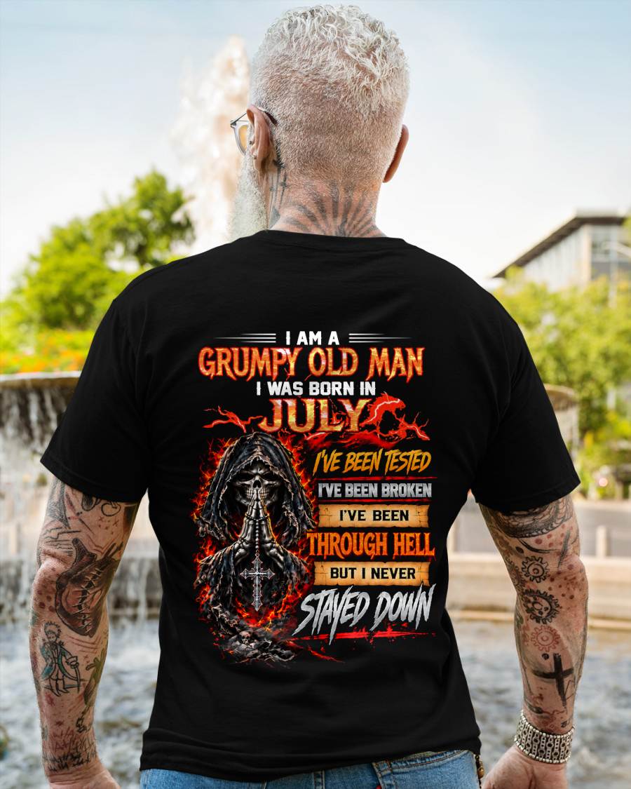 JULY BORN GRUMPY OLD MAN – BUILT THROUGH HELL - FOR MAN - TLEE07 (SKU2609-372-07)