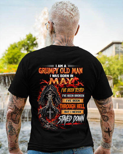 MAY BORN GRUMPY OLD MAN – BUILT THROUGH HELL - FOR MAN - TLEE05 (SKU2609-372-05)