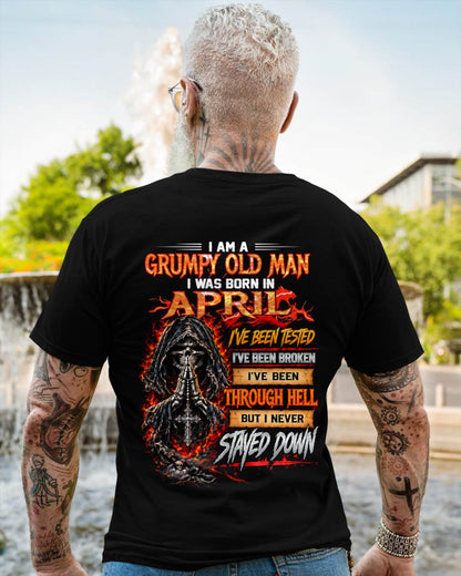 APRIL BORN GRUMPY OLD MAN – BUILT THROUGH HELL - FOR MAN - TLEE04 (SKU2609-372-04)