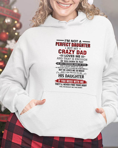 MAY - DAUGHTER OF A CRAZY DAD SHIRT - FROM DAD - TLEE05 (SKU2606-115-05)
