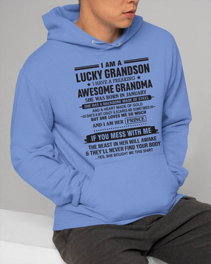 JANUARY - I AM A LUCKY GRANDSON I HAVE A FREAKING AWESOME GRANDMA - FROM GRANDMA - TLEE01 (SKU11-29-01)