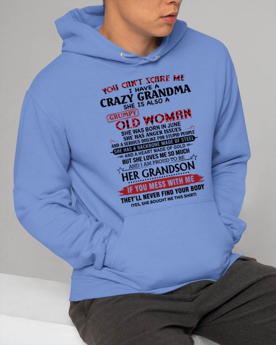 JUNE - YOU CAN'T SCARE ME I HAVE A CRAZY GRANDMA SHE IS ALSO A GRUMPY OLD WOMAN - FROM GRANDMA - TLEE06 (SKU2603-54-06)