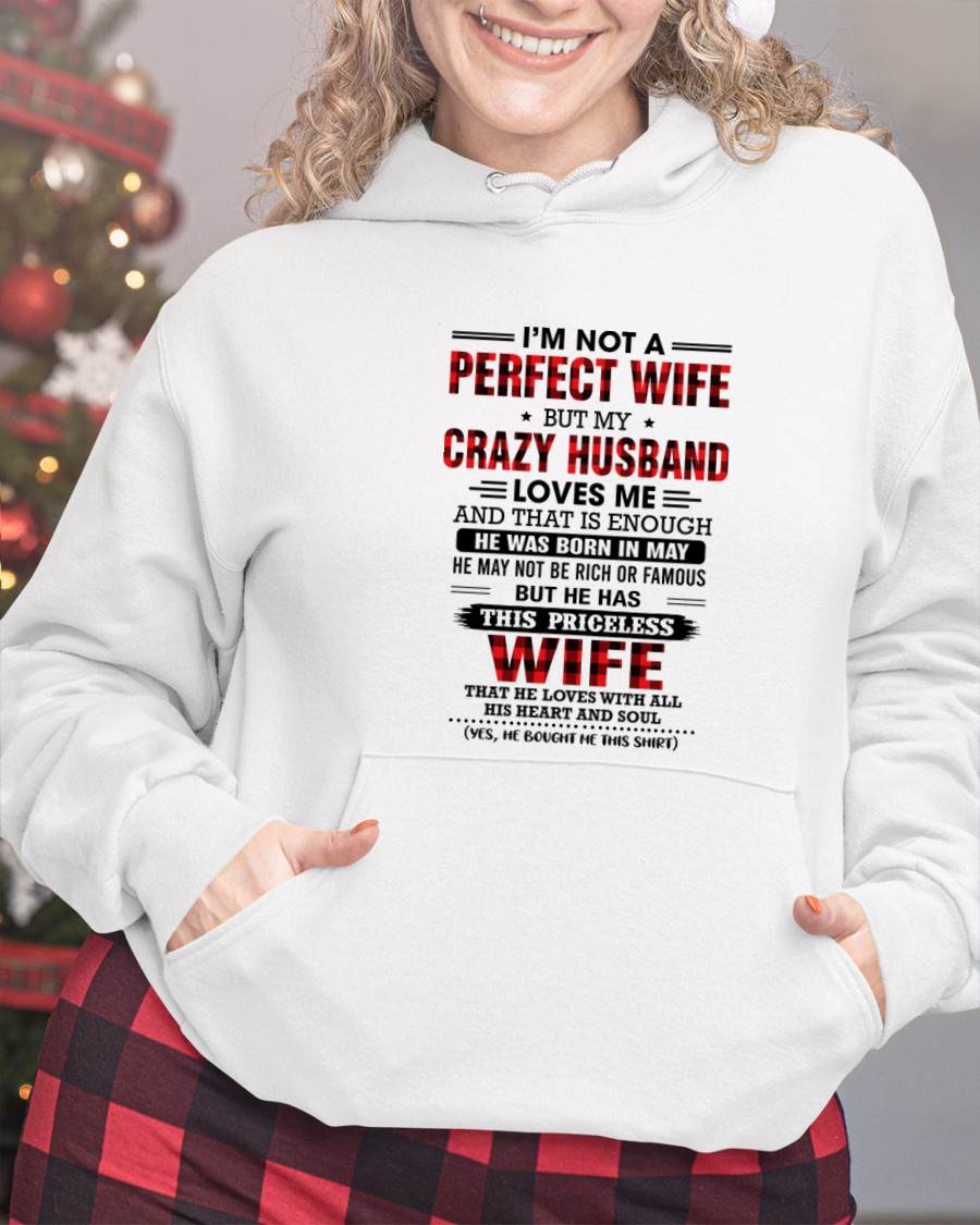 MAY - CRAZY HUSBAND LOVES ME WIFE SHIRT - FROM HUSBAND - TLEE05 (SKU2608-651-05)