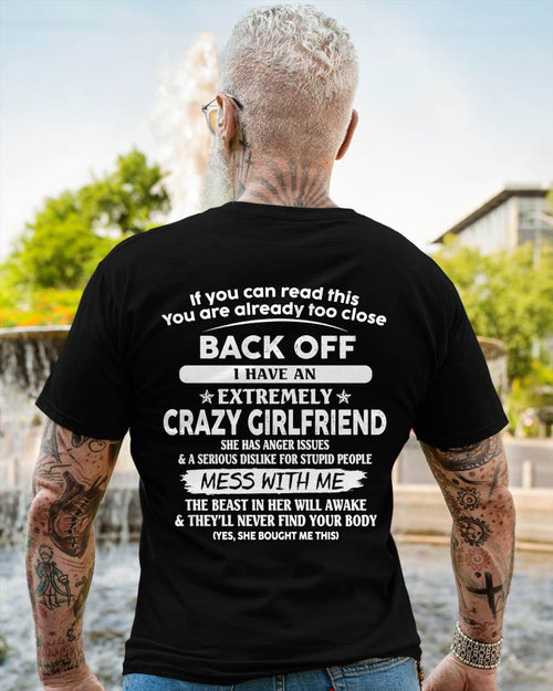 Back Off I Have An Extremely Crazy Girlfriend - Gift From Wife - TLEE00 (SKU07-175-00)