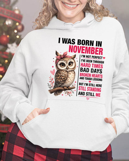 BORN IN NOVEMBER – STILL HERE, STILL STANDING - FOR WOMEN - TLEE11 (SKU2605-152-11)