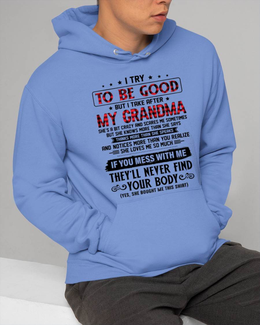I TRY TO BE GOOD BUT I TAKE AFTER MY GRANDMA - FROM GRANDMA - TLEE00 (SKU07-102-00)