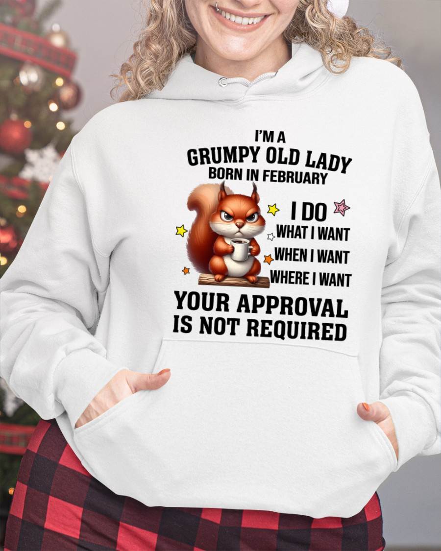 FEBRUARY BORN WOMEN DON’T NEED APPROVAL TEE - FOR WOMEN - TLEE02 (SKU2605-211-02)
