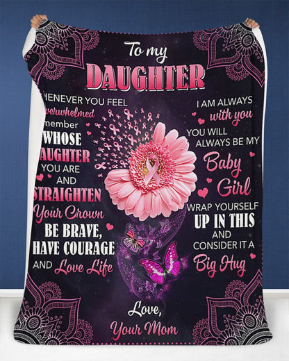 Special Gift For Your Daughter From Mom Blanket