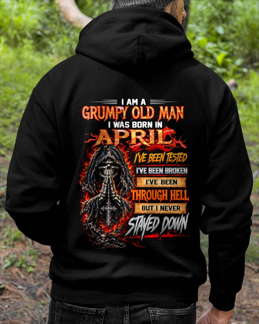 APRIL BORN GRUMPY OLD MAN – BUILT THROUGH HELL - FOR MAN - TLEE04 (SKU2609-372-04)